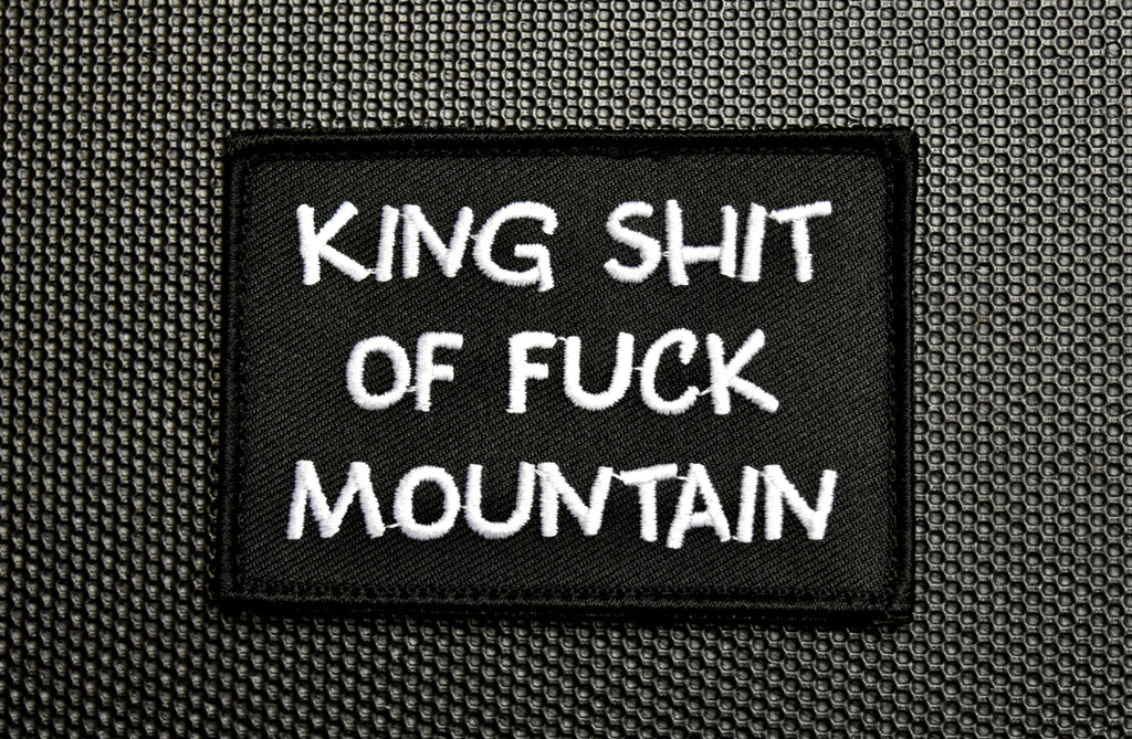 King Shit Of Fuck Mountain - B&W