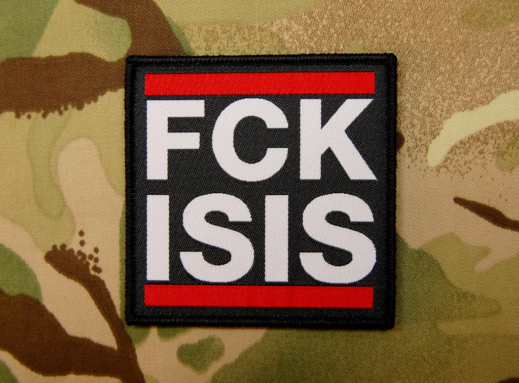 FCK ISIS Morale Woven Patch