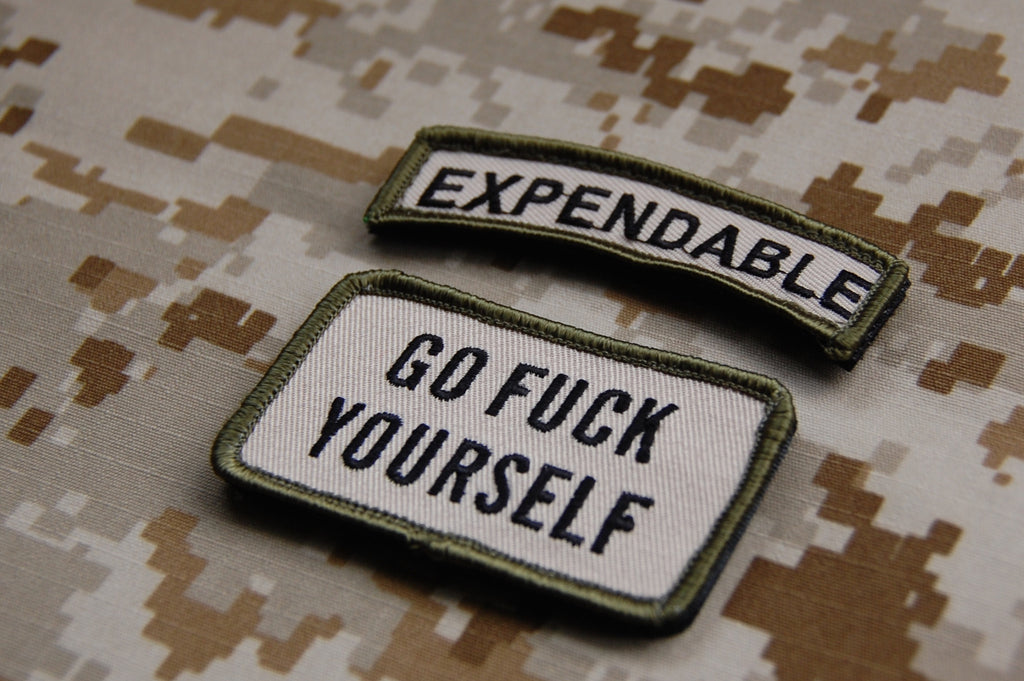 EXPENDABLE Tab & GO FUCK YOURSELF Morale Patch Set