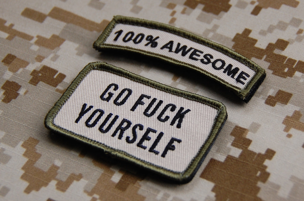 100% AWESOME Tab & GO FUCK YOURSELF Morale Patch Set