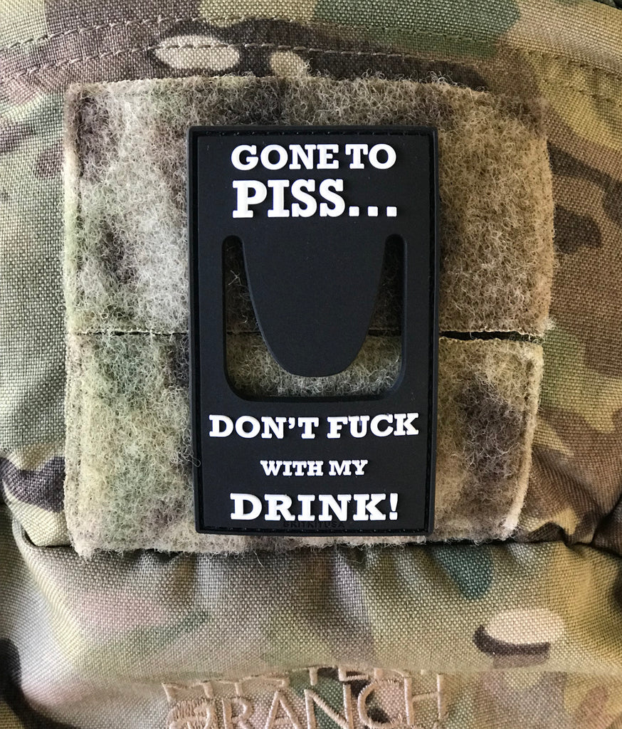 Don't Fuck With My Drink Morale Patch