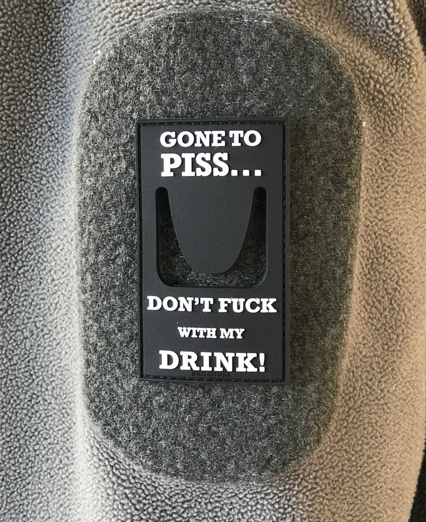 Don't Fuck With My Drink Morale Patch