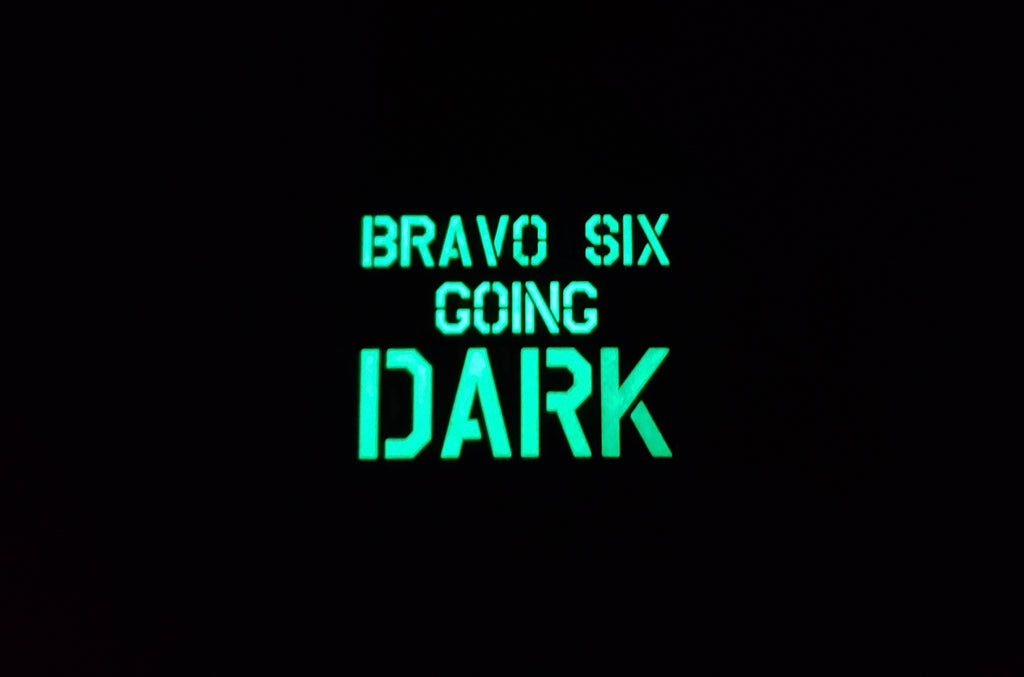 Bravo Six Going Dark PVC Morale Patch