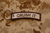 CRUSH IT Keychain