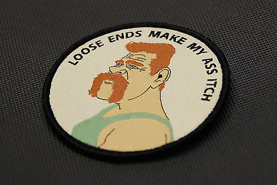 Abraham Ford LOOSE ENDS MAKE MY ASS ITCH WOVEN Morale Patch - Iron-on