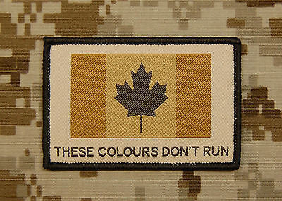 Canadian These Colours Don't Run Morale Patch - Arid