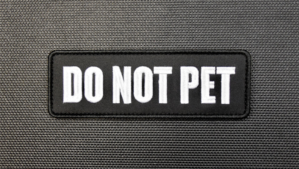 DO NOT PET Embroidered Patch - B&W