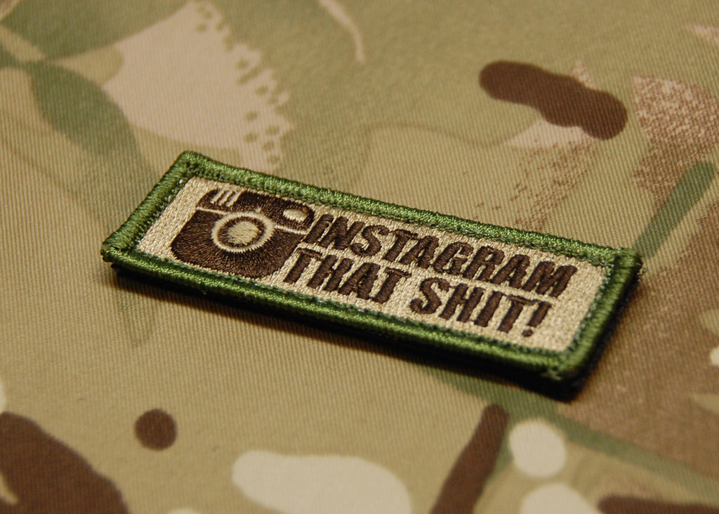 INSTAGRAM THAT SHIT Embroidered Morale Patch