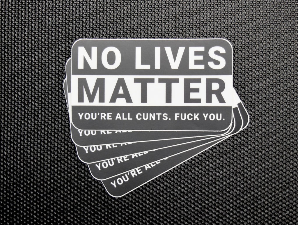 No Lives Matter 5-Piece Sticker Set