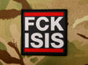 FCK ISIS Morale Woven Patch
