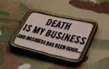DEATH IS MY BUSINESS Multicam Embroidered Morale Patch