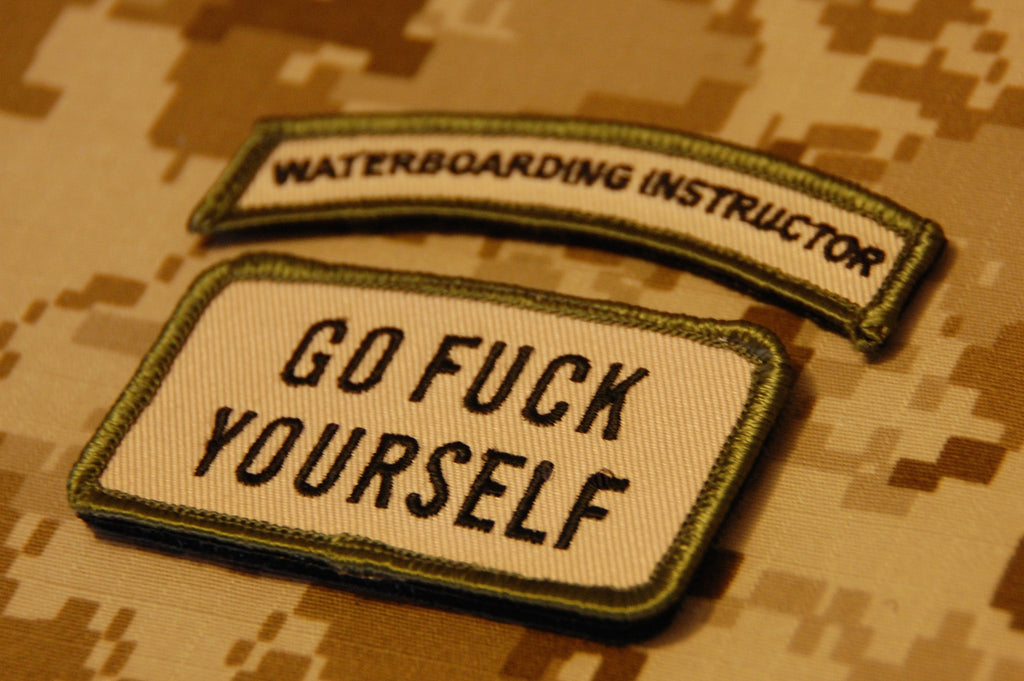 WATERBOARDING INSTRUCTOR Tab & GO FUCK YOURSELF Morale Patch Set
