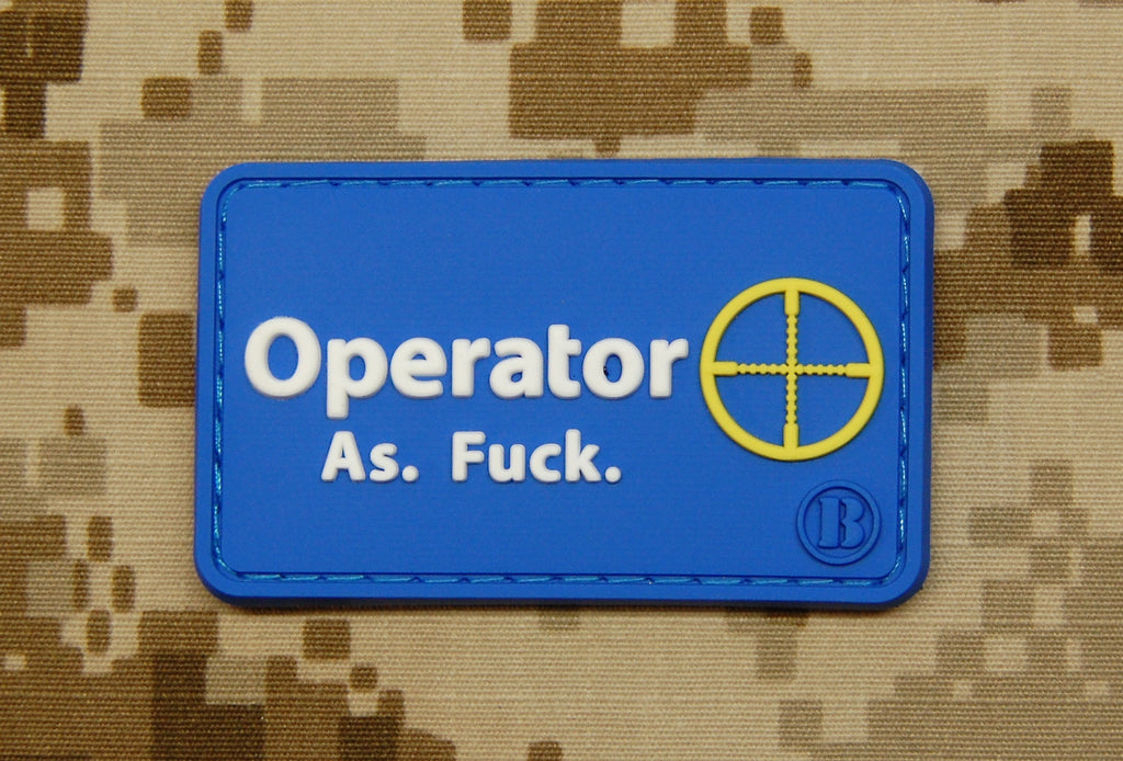 Operator As Fuck 3D PVC Morale Patch - Walmart Parody