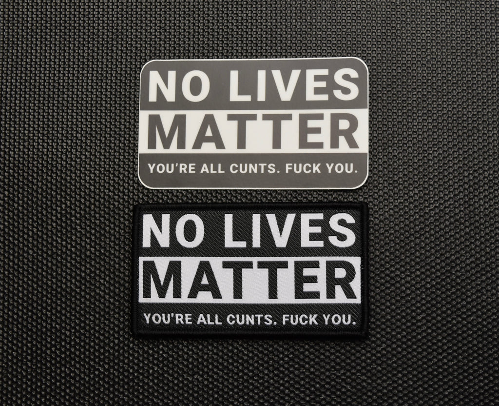No Lives Matter Woven Morale Patch & Sticker Set