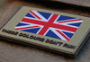 U.K. THESE COLOURS DON'T RUN PVC Morale Patch