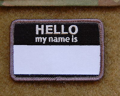 HELLO MY NAMES IS... Morale Patch - SWAT