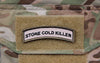 STONE COLD KILLER Tab Patch